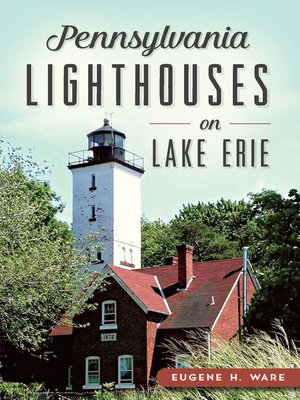 cover image of Pennsylvania Lighthouses on Lake Erie